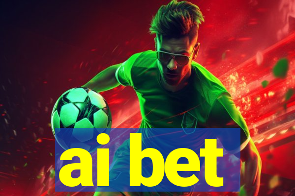 ai bet